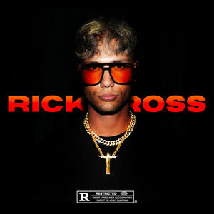 RICK ROSS (Explicit)