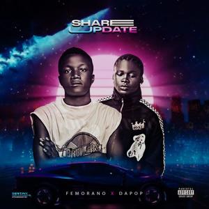 Share Update (feat. Dapop) (Explicit)