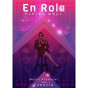 En rola (feat. Karina Moll)
