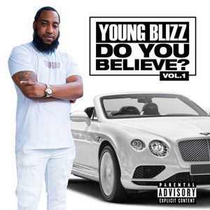 Do You Believe? Vol. 1 (Explicit)