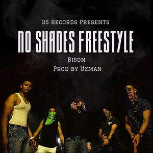 No Shades (Freestyle|Explicit)
