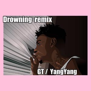 Drowning Remix