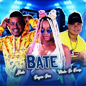 Bate (Explicit)