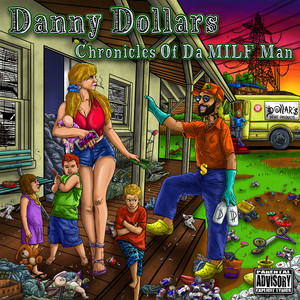 Chronicles of da Milf Man (Explicit)