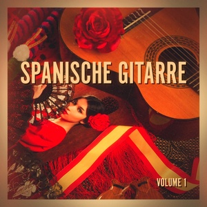 Spanische Gitarre, Vol. 1