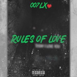 Rules Of Love (Explicit)