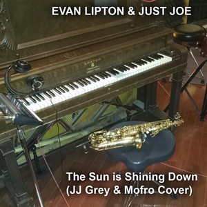 The Sun Is Shining Down(feat. Evan Lipton)