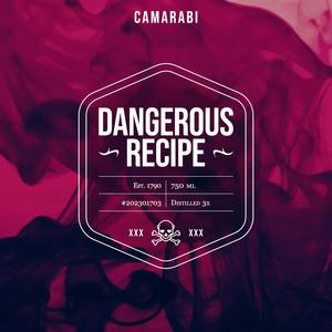 Dangerous Recipe (Explicit)