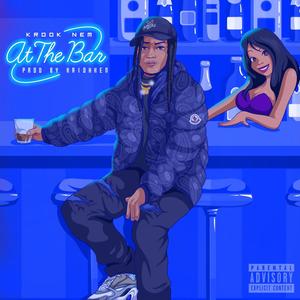 At The Bar (Explicit)