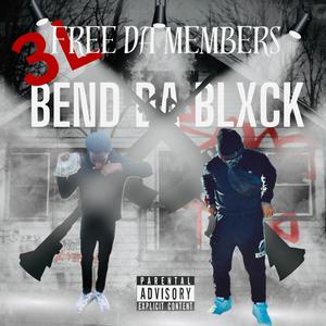 Bend Da Blxck (feat. Li Dekay) (Explicit)