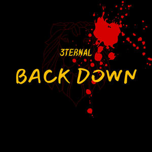 BACK DOWN