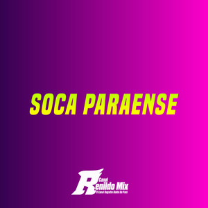 Soca Paraense (Explicit)