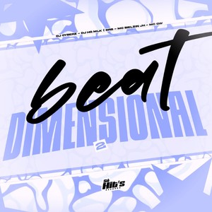 Beat Dimensional 2 (Explicit)