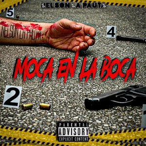 Moca en la boca (Explicit)