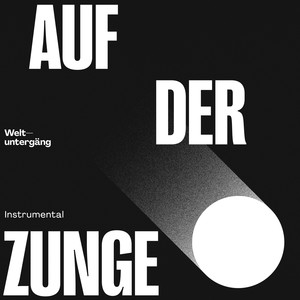 Auf der Zunge (Instrumental)