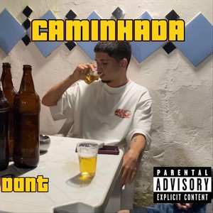 Caminhada (Explicit)