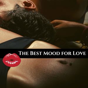 The Best Mood for Love