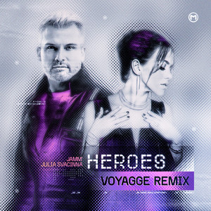 Heroes (Voyagge Remix)