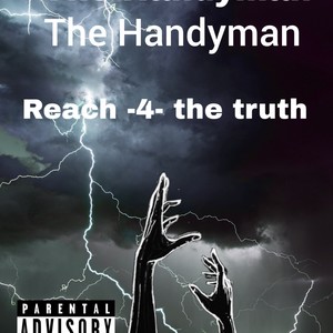 Reach-4-the truth (Explicit)