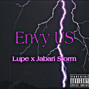 Envy Us (Explicit)