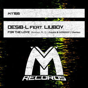 For the Love (Original Mix)