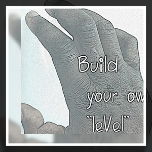 Build your own "leVel" (Explicit)