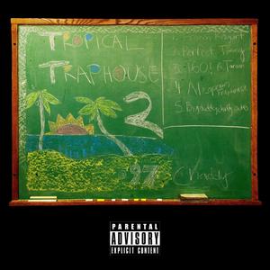 Tropical Traphouse 2 (Explicit)