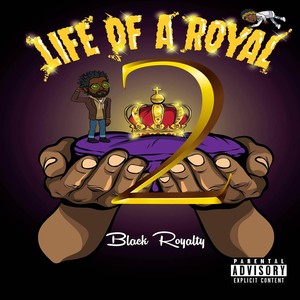 Life of a Royal 2