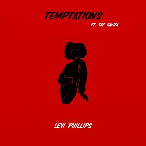 Temptations (feat. Tae Hawfa)