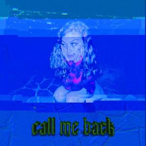 call me back