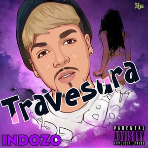 Travesura (Explicit)