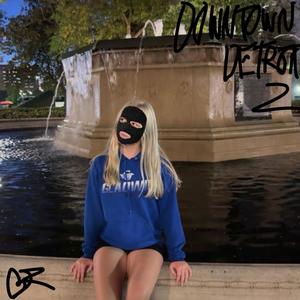 Downtown Detroit 2 (feat. Autumnatron)