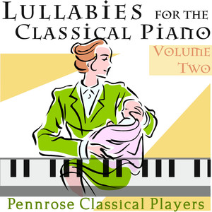 Lullabies for The Classical Piano Volume Two