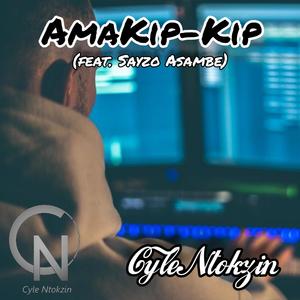 AmaKip-Kip (feat. Sayzo Asambe SA)