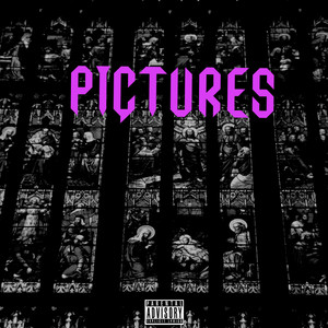 Pictures (Explicit)