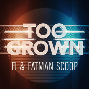 Too Grown (Explicit)