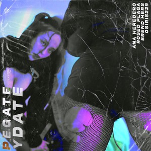 Pegate y Date (Explicit)