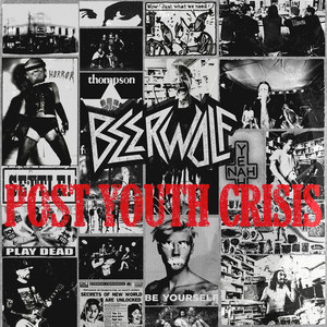 Post Youth Crisis (Explicit)