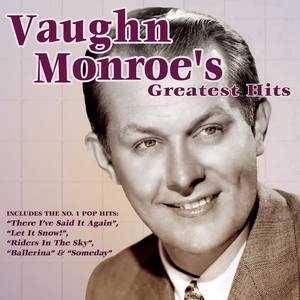 Vaughn Monroe's Greatest Hits