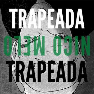Trapeada (Explicit)