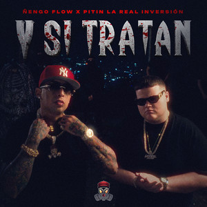 Y Si Tratan (Explicit)