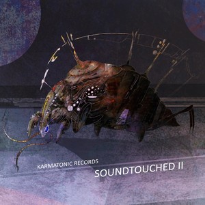 Karmatonic Records: Soundtouched II