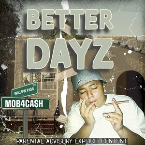 Better Dayz (Explicit)