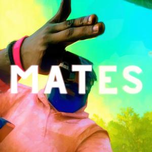 MATES (feat. KXNNY, Isaiah K. & VaporGabe)