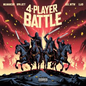 4-Player Battle (feat. RPN Jett, Six.wtw & Lijo) (Explicit)