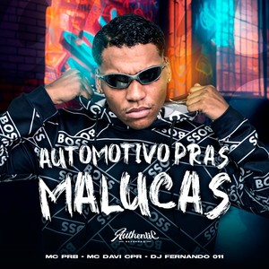 Automotivo Pras Malucas (Explicit)