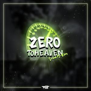 Zero To Heaven