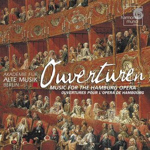 Ouvertüren: Music for the Hamburg Opera