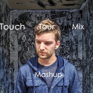 Touch Tour Mix(Mashup)