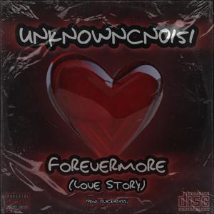 Forever more (Love story)